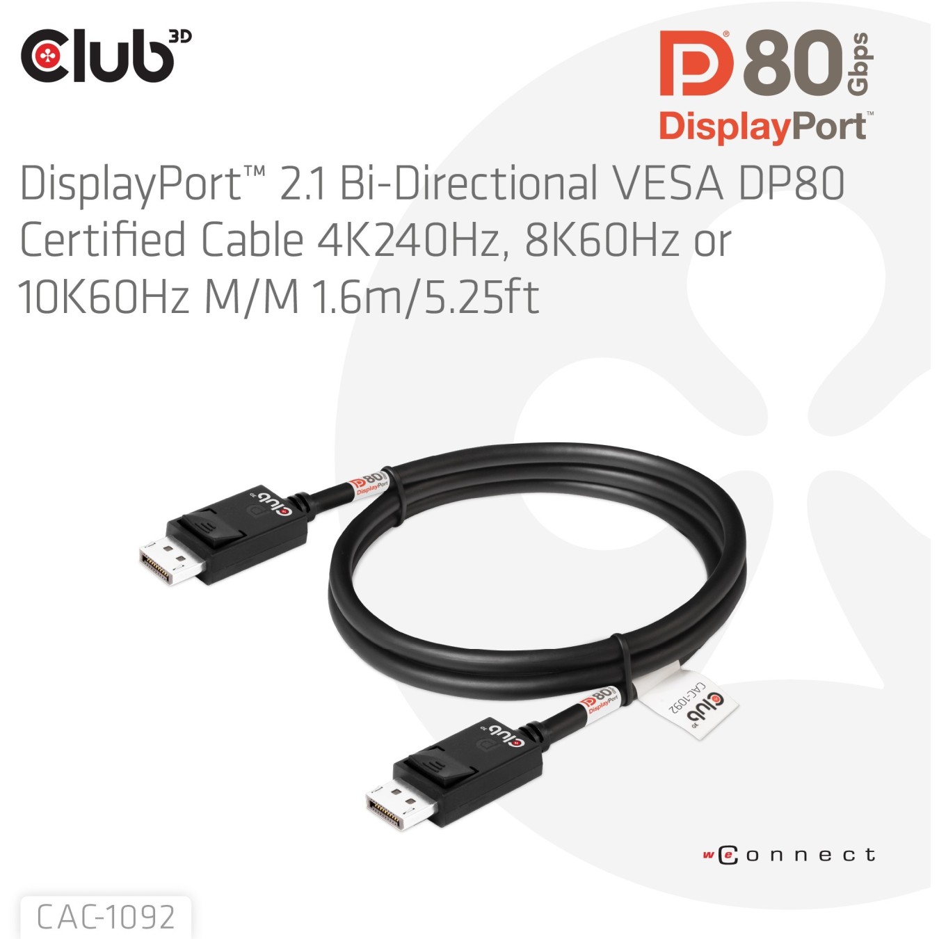 Club3D DisplayPort Cable 2.1 - DP80 certified 1.6m 10K 8K 4K St St retail — Buy in Cyprus with Fast Delivery